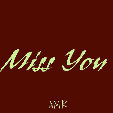 Miss You | Boomplay Music