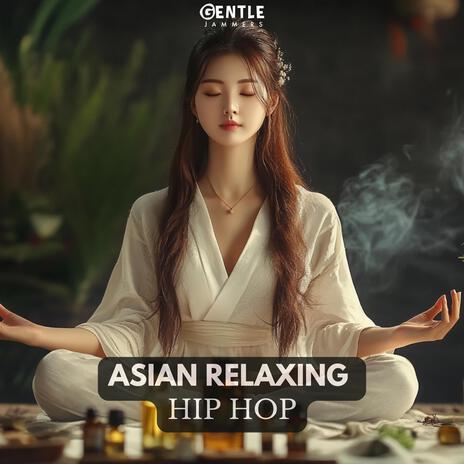 Asian Relaxing Hip Hop