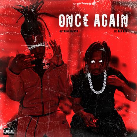 Once Again ft. Lildaedae3zz | Boomplay Music