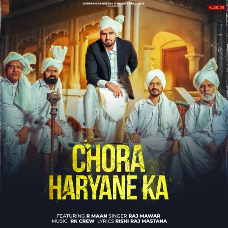 Chora Haryane Ka ft. R Maan | Boomplay Music