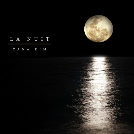 La Nuit | Boomplay Music