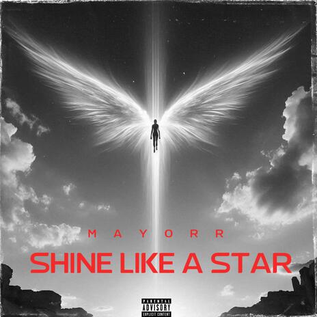 SHINE LIKE A STAR | Boomplay Music