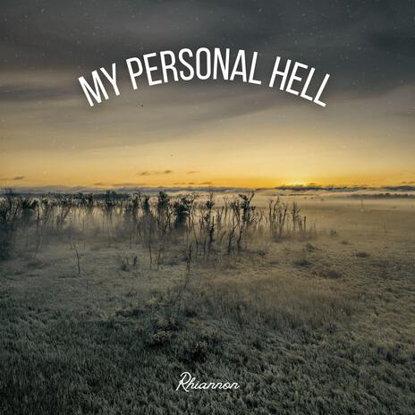 My Personal Hell (Radio Edit) | Boomplay Music