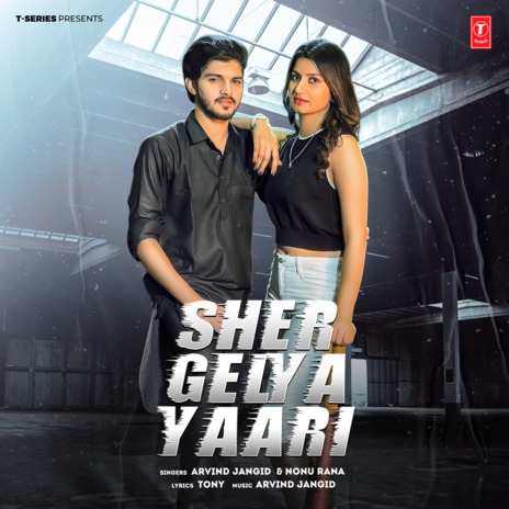 Sher Gelya Yaari ft. Nonu Rana | Boomplay Music