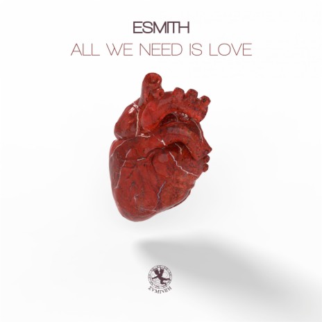 All We Need Is Love | Boomplay Music