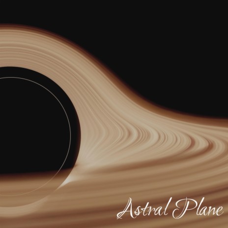 ASTRAL PLANE | Boomplay Music