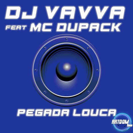 Pegada Louca (NENE (Br) Club Mix) ft. Mc Dupack | Boomplay Music