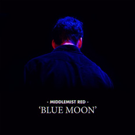 Blue Moon | Boomplay Music