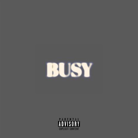 busy ft. Keemzie | Boomplay Music