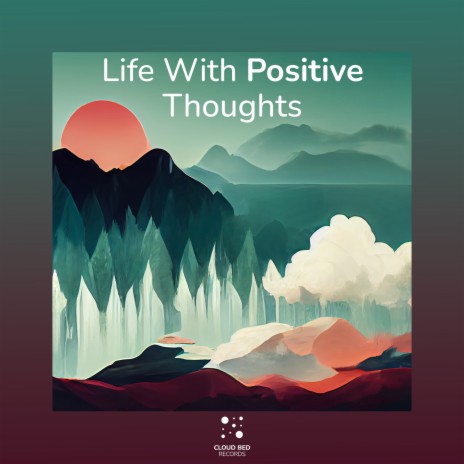 Think positive ft. Day Spa Music