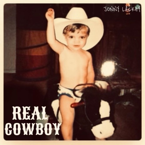 Real Cowboy | Boomplay Music