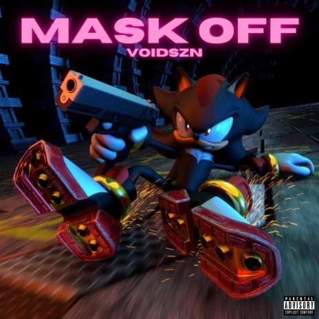 Mask Off! | Boomplay Music