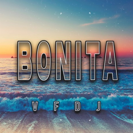 Bonita (Remix) | Boomplay Music