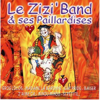 Le Zizi' Band & ses paillardises