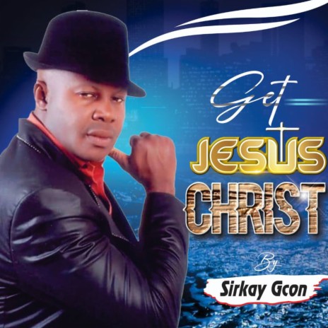 Get Jesus Christ | Boomplay Music