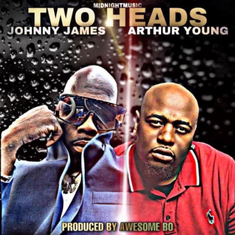 Two Heads ft. Arthur Young | Boomplay Music