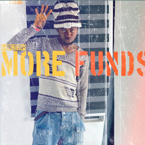 More Funds | Boomplay Music