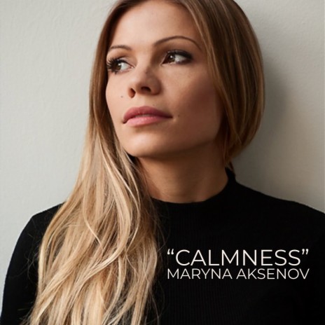 Calmness | Boomplay Music