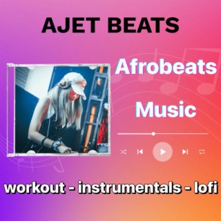 Afrobeats Workout Vibes, Vol. 6