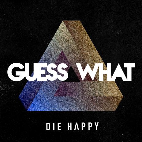 Guess What | Boomplay Music