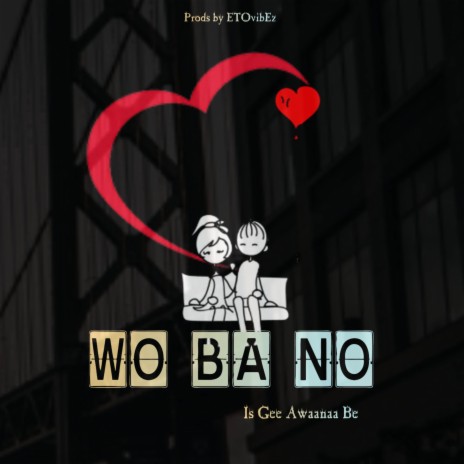 Wo Ba No | Boomplay Music