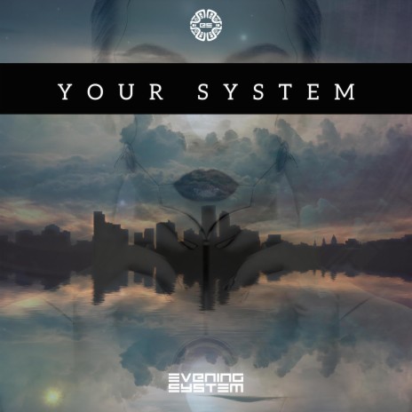 Your System | Boomplay Music