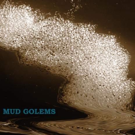 Mud Golems