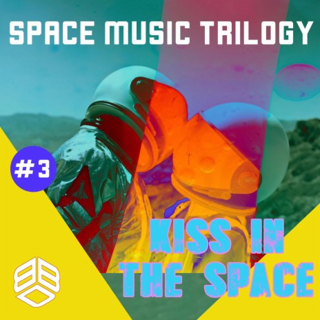 Kiss in the space (Space Music Trilogy #3)