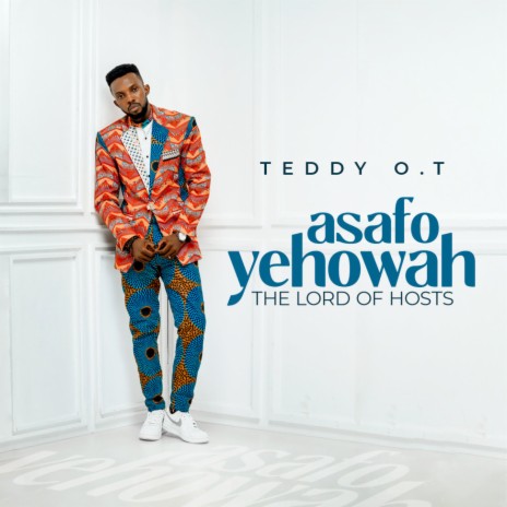 Asafo Yehowah (The Lord Of Hosts) | Boomplay Music
