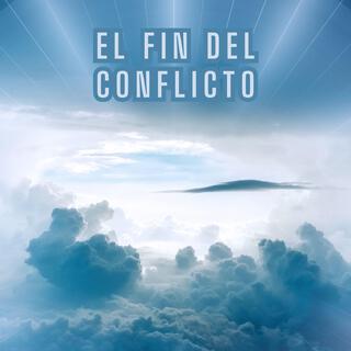 El Fin del Conflicto