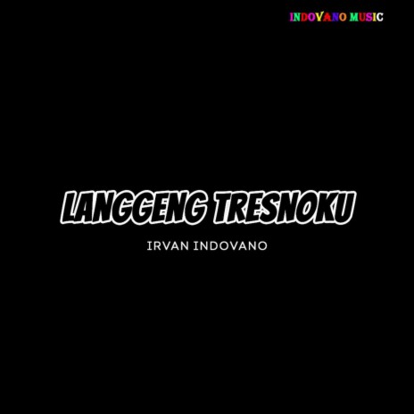 Langgeng Tresnoku | Boomplay Music