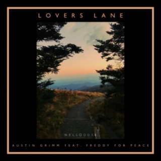 Lovers Lane (feat. Freddy For Peace)