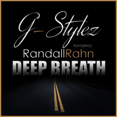 Deep Breath ft. Randall Rahn