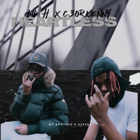 HEARTLESS ft. C3orKenny | Boomplay Music