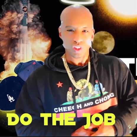 Do the job | Boomplay Music