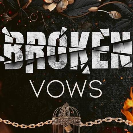 Broken Vows | Boomplay Music