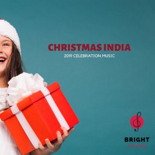 Christmas India - 2019 Celebration Music
