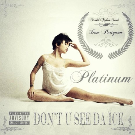 Don't U See da Ice (Platinum) | Boomplay Music