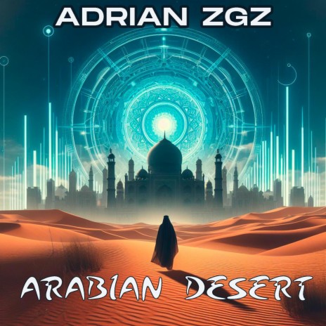 Arabian Desert | Boomplay Music