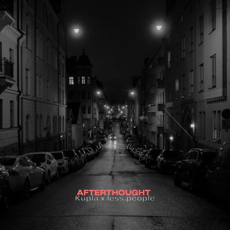 Afterthought ft. less.people | Boomplay Music