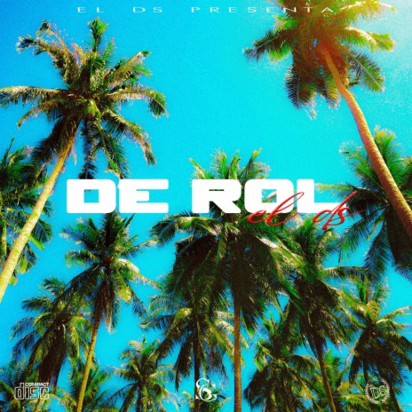 De Rol | Boomplay Music