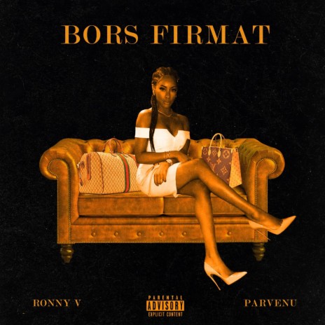 Bors firmat ft. Parvenu | Boomplay Music