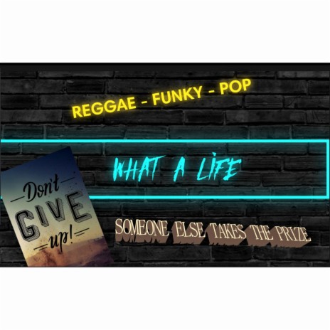What a life | Boomplay Music