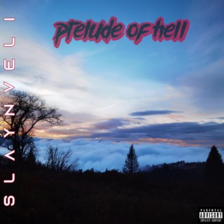 Prelude of hell