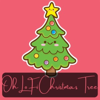 Oh LoFi Christmas Tree