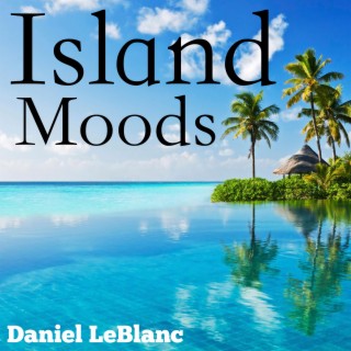 Island Moods