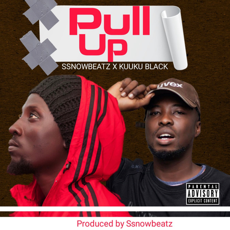 Pull Up ft. kuuku Black | Boomplay Music