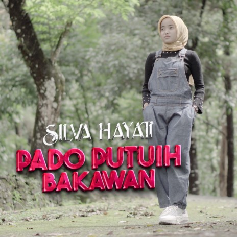 Pado Putuih Bakawan | Boomplay Music