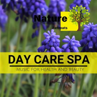 Day Care Spa - Music for Health and Beauty