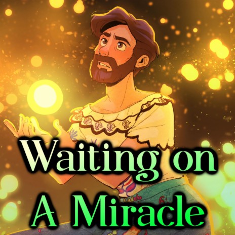 Waiting on a Miracle | Boomplay Music